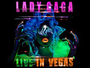 Billets pour Lady Gaga à Las Vegas
